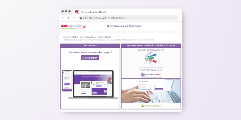 Site Officiel ViaTrajectoire Visuel cliquable de redirection vers le site ViaTrajectoire.fr. Il présente sur fond gris clair une fenêtre de navigateur présentant la page d'accueil ViaTrajectoire et l'accès aux espaces dédiés Professionnels ou Usagers.